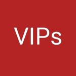 VIPs
