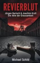 REVIERBLUT Band 1 • Michael Schild