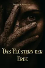 Das Flüstern Der Erde • Denise Martina Promont