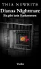 Dianas Nightmare • Thias Nuwrite