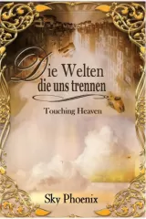 Die Welten die uns trennen Band 1 • Sky Pheonix