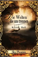 Die Welten die uns trennen Band 2 • Sky Phoenix