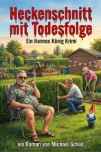 Heckenschnitt mit Todesfolge